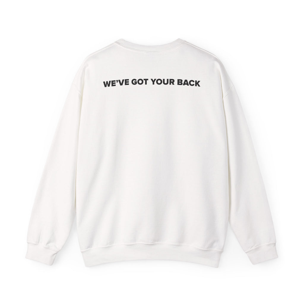 We've Got Your Back Sweatshirt