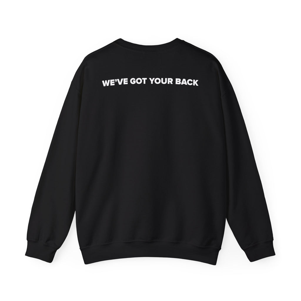 We've Got Your Back Sweatshirt