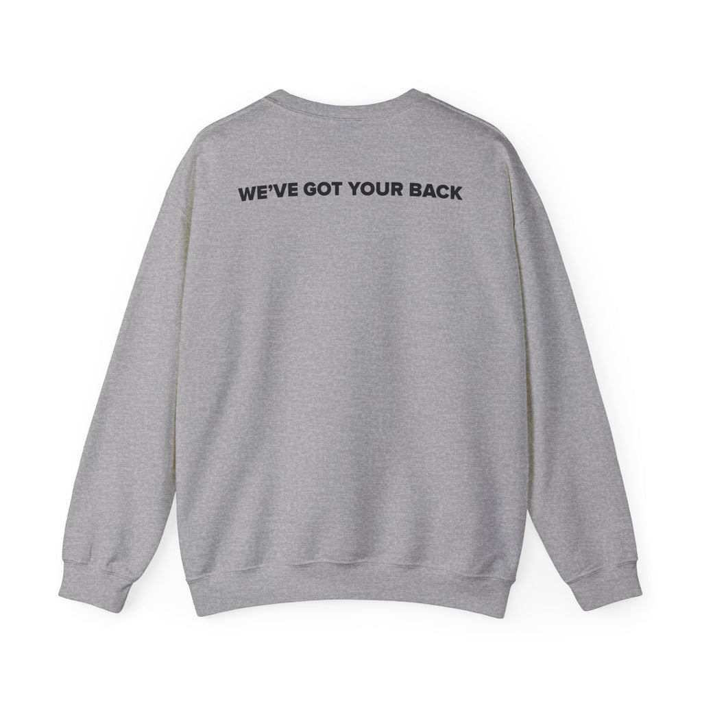 We've Got Your Back Sweatshirt