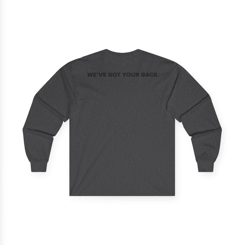 We've Got Your Back Long Sleeve Tee