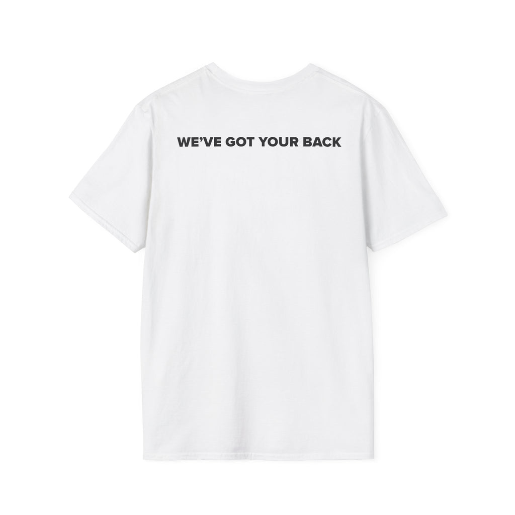 We've Got Your Back T-Shirt